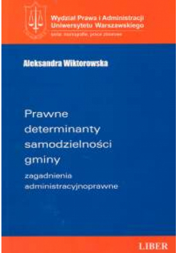 Prawne determinanty samodzielności gminy