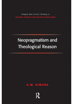 Neopragmatism and Theological Reason