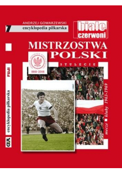 Mistrzostwa Polski. Stulecie T.7