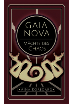Gaia Nova - Mächte des Chaos