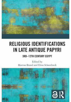 Religious Identifications in Late Antique Papyri