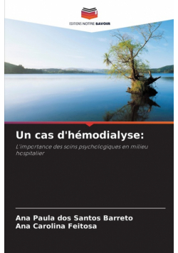 Un cas d'hémodialyse