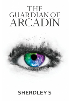 The Guardian of Arcadin