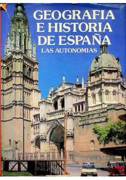Geografia e historia de Espana Las autonomias