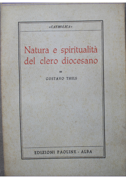 Natura e spiritualita del clero diocesano 1949
