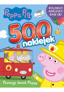 Świnka Peppa 500 naklejek Poznaję świat Peppy