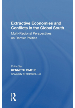 Extractive Economies and Conflicts in the Global South