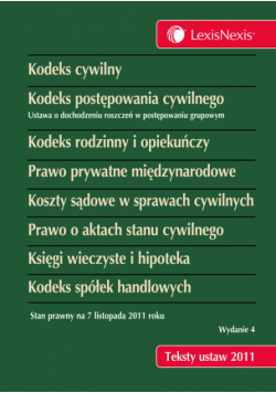 Kodeks cywilny Kodeks postępowania cywilnego Kodeks rodzinny i opiekuńczy