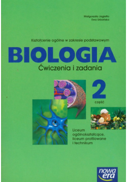 Biologia Ćwiczenia i zadania Część 2