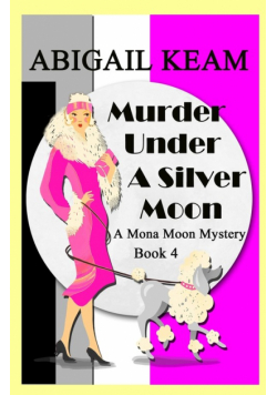 Murder Under A Silver Moon