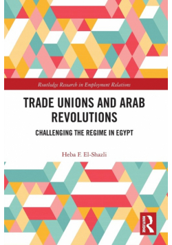Trade Unions and Arab Revolutions