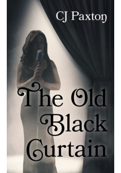 The Old Black Curtain