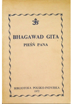 Bhagawad Gita pieśń Pana