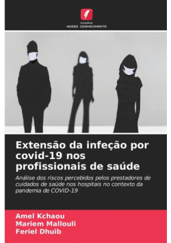 Extensão da infeção por covid-19 nos profissionais de saúde
