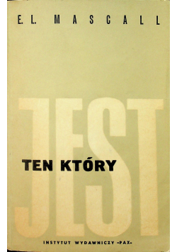 Ten który jest