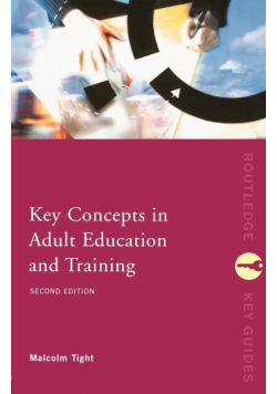 Key Concepts in Adult Education and Training