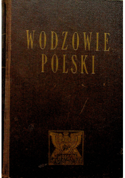 Wodzowie Polski 1934 r