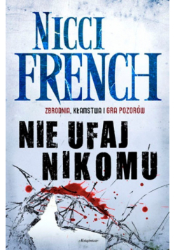 Nie ufaj nikomu