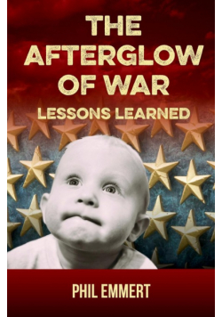 The Afterglow of War