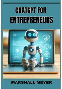 ChatGPT for Entrepreneurs