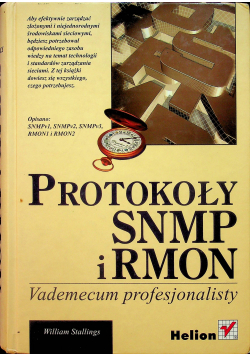 Protokoły SNMP i RMON Vademecum profesjonalisty