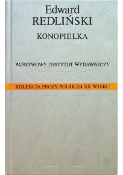 Konopielka kolekcja prozy polskiej XX wieku