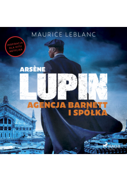 Arsène Lupin. Agencja Barnett i Spółka