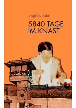 5840 Tage im Knast