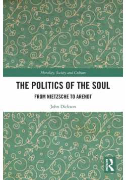 The Politics of the Soul