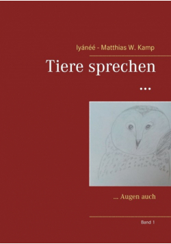 Tiere sprechen ...