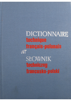 Słownik techniczny francusko-polski