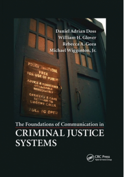 The Foundations of Communication in Criminal Justice Systems