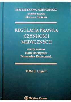 System Prawa Medycznego Tom 2 Część 1