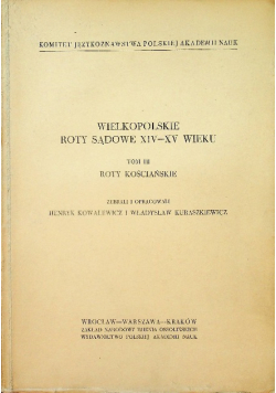 Wielkopolskie Roty Sądowe XIV - XV wieku