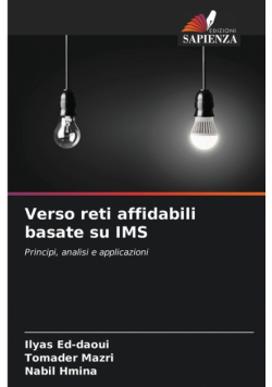 Verso reti affidabili basate su IMS