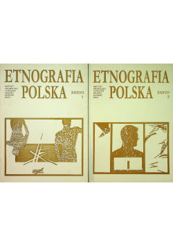 Etnografia polska XXXVII 2 tomy
