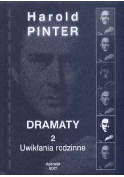 Pinter Dramaty Tom 2 Uwikłania rodzinne