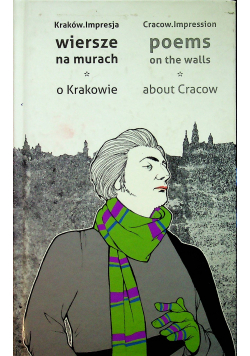 Wiersze na murach o Krakowie