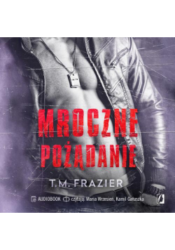 Mroczne pożądanie. Mroczne światło. Tom 1.5