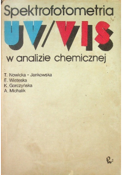 Spektrofotometria UV/VIS w analizie chemicznej