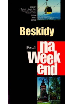 Przewodnik na weekend - Beskidy PASCAL