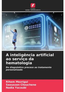 A inteligência artificial ao serviço da hematologia