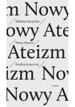 Nowy ateizm Analiza krytyczna