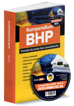 Kompendium BHP Tom 2 poradnik dla służby bhp i pracodawców + płyta CD z wzorami dokumentów
