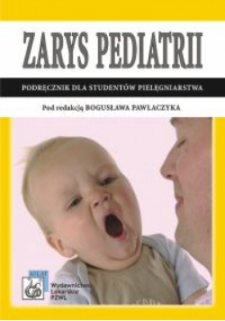 Pawlaczyk Bogusław - Zarys pediatrii