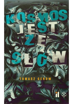 Kosmos jest ze słów