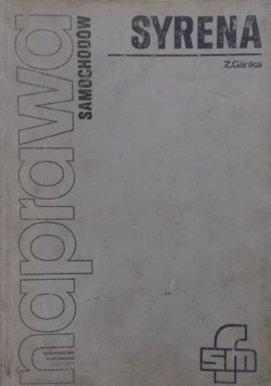 Naprawa samochodów. Syrena