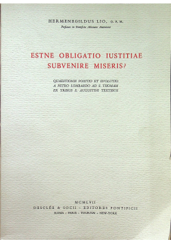 Estne obligatio iustitae subvenire miseris