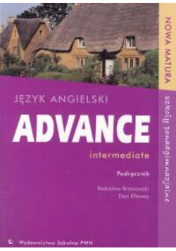 Advance intermediate Język angielski Podręcznik