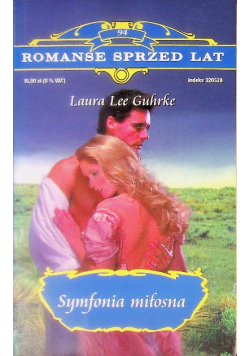 Romanse sprzed lat Tom 94 Symfonia miłosna